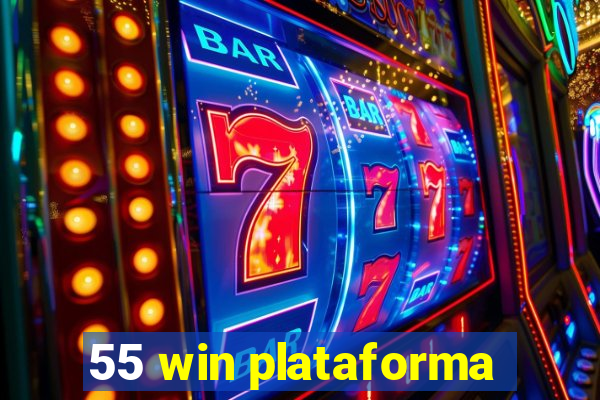 55 win plataforma